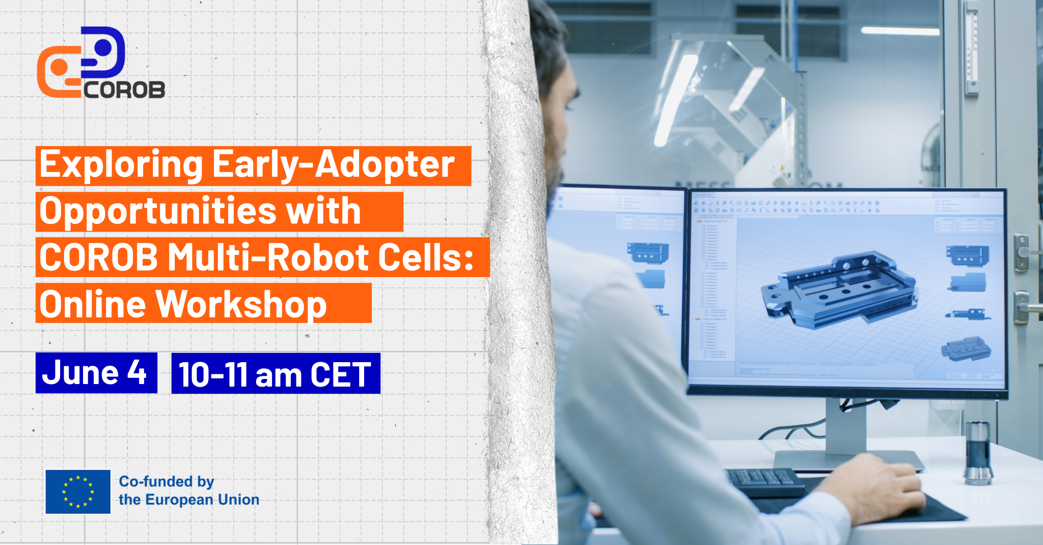 "Exploring Early-Adopter Opportunities with COROB Multi-Robot Cells: Online Workshop" - Event banner